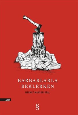 Barbarlarla Beklerken | Everest Yayınları