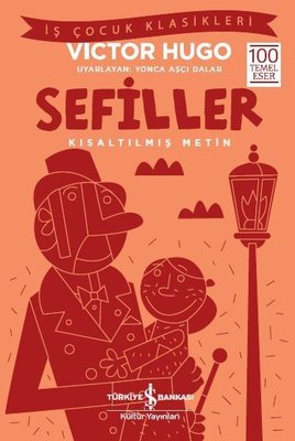 Sefiller-Kısaltılmış Metin-İş Çocuk Klasikleri | İş Bankası Kültür Yayınları