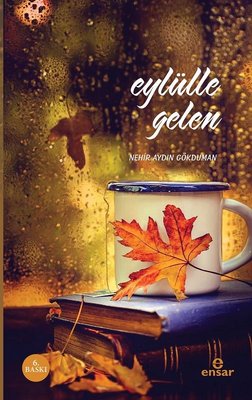 Eylülle Gelen | Ensar Neşriyat