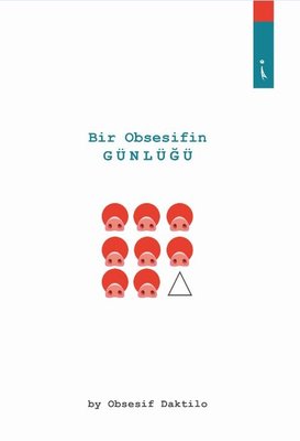 Bir Obsesifin Günlüğü | İkinci Adam Yayınları