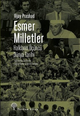 Esmer Milletler-Halkların Üçüncü Dünya Tarihi | Yordam Kitap