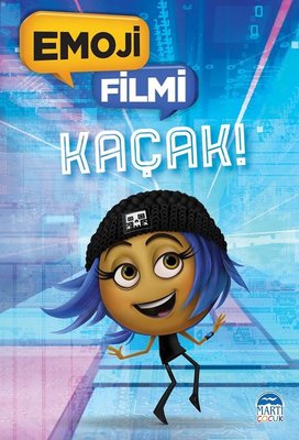 Kaçak!-Emoji Filmi | Martı Yayınları