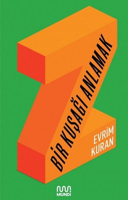 Z-Bir Kuşağı Anlamak | Mundi