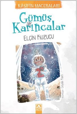 Gümüş Karıncalar | Altın Kitaplar