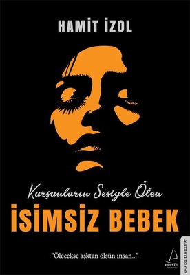 İsimsiz Bebek | Destek Yayınları