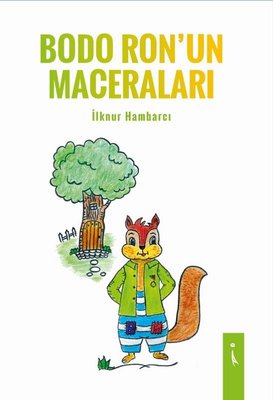 Bodo Ron'un Maceraları | İkinci Adam Yayınları