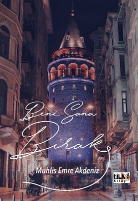 Beni Sana Bırak | Tilki Yayınları