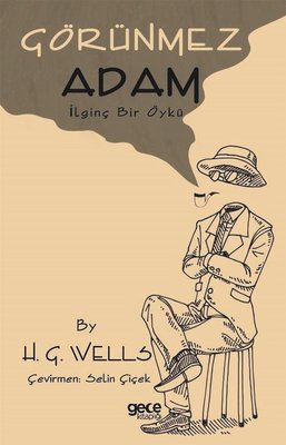 Görünmez Adam | Gece Kitaplığı