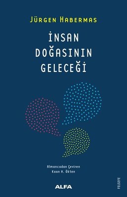 İnsan Doğasının Geleceği | Alfa Yayınları