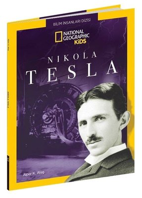 Nikola Tesla-National Geographic Kids | Beta Kids
