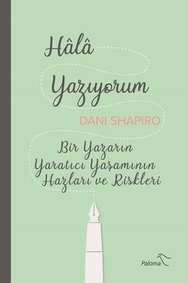 Hala Yazıyorum | Paloma Yayınevi