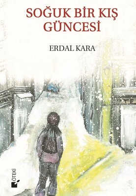 Soğuk Bir Kış Güncesi | Öteki Yayınevi
