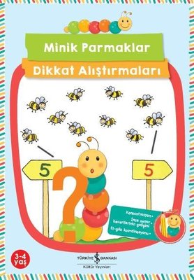 Minik Parmaklar Dikkat Alıştırmaları 3-4 Yaş | İş Bankası Kültür Yayınları