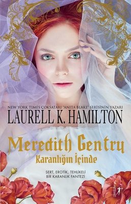 Meredith Gentry-Karanlığın İçinde | Artemis Yayınları (İnce Kapak)