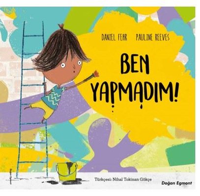 Ben Yapmadım! | Doğan ve Egmont Yayıncılık