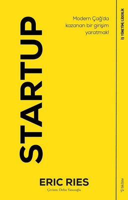 Startup-Modern Çağ'da Kazanan Bir Girişim Yaratmak! | Sola Unitas