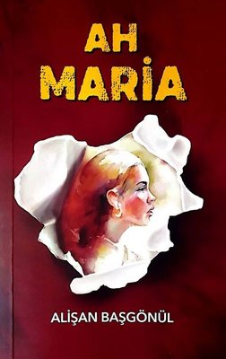 Ah Maria | SFN Yayınları