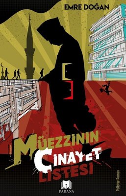 Müezzinin Cinayet Listesi | Parana