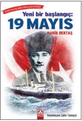 Yeni Bir Başlangıç: 19 Mayıs | Altın Kitaplar
