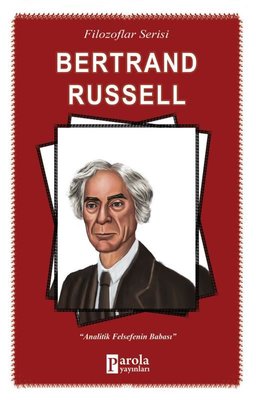 Bertrand Russell-Filozoflar Serisi | Parola Yayınları