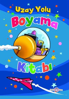 Uzay Yolu Boyama Kitabı | Akıllı Zebra