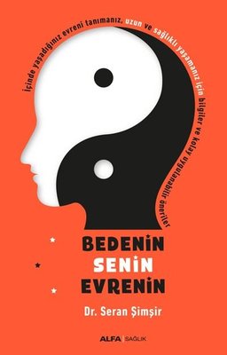 Bedenin Senin Evrenin | Alfa Yayınları