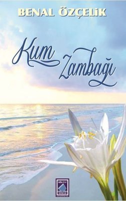 Kum Zambağı | Göl Kitap