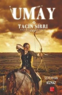 Umay-Tacın Sırrı | Toplumsal Kitap