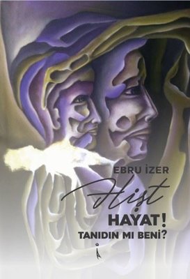 Hişt Hayat! Tanıdın mı Beni? | İkinci Adam Yayınları