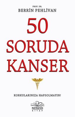 50 Soruda Kanser | Nemesis Kitap