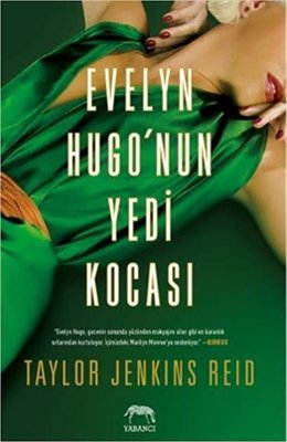 Evelyn Hugo'nun Yedi Kocası | Yabancı (İnce Kapak)