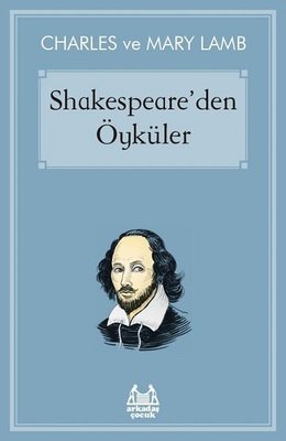 Shakespeare'den Öyküler | Arkadaş Yayıncılık