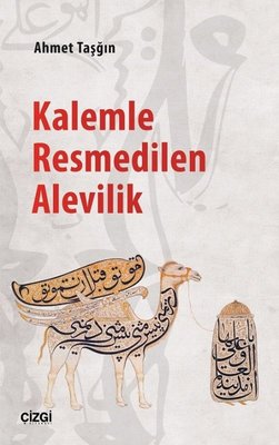 Kalemle Resmedilern Alevilik | Çizgi Kitapevi