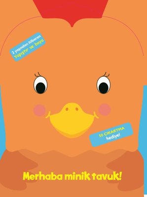 Merhaba Minik Tavuk | Doğan ve Egmont Yayıncılık
