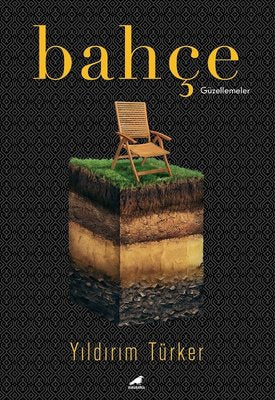 Bahçe - Güzellemeler | Karakarga Yayınları