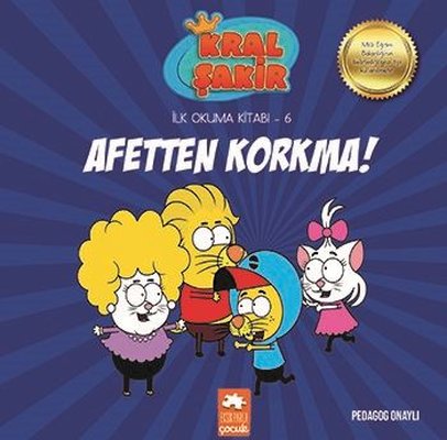 Kral Şakir Afetten Korkma-İlk Okuma Kitabı 6 | Eksik Parça