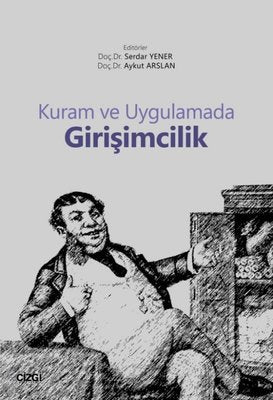 Kuram ve Uygulamada Girişimcilik | Çizgi Kitapevi