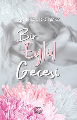 Bir Eylül Gecesi | Agapi (İnce Kapak)
