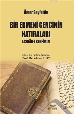 Bir Ermeni Gencinin Hatıraları | Altınordu