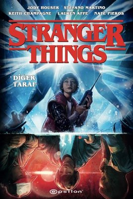 Diğer Taraf: Bir Stranger Things Romanı | Epsilon Yayınevi