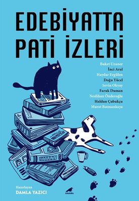 Edebiyatta Pati İzleri | Karakarga Yayınları