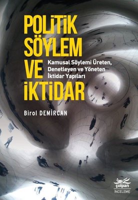 Politik Söylem ve İktiar | Çolpan