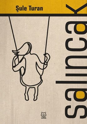 Salıncak | Luna Yayınları