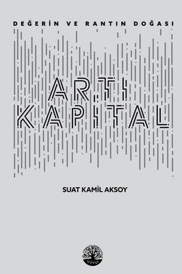 Artı Kapital-Değerin ve Rantın Doğası | Vivo Yayınevi