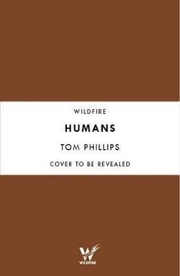 Humans: A Brief History of How We Fcked It All Up | Headline Book Publishing
