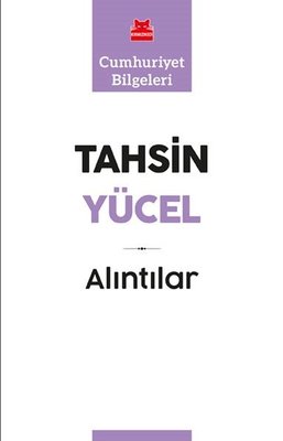 Alıntılar-Cumhuriyet Bilgeleri | Kırmızı Kedi