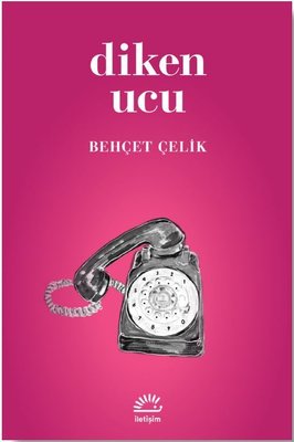 Diken Ucu | İletişim Yayınları