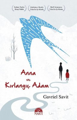 Anna ve Kırlangıç Adam | Martı Yayınları