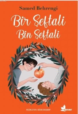 Bir Şeftali Bin Şeftali | Çınar Yayınları