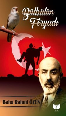 Bülbülün Feryadı | Ateş Yayınları